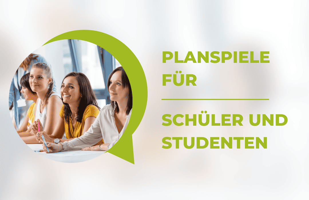 Planspiele für Schüler und Studenten